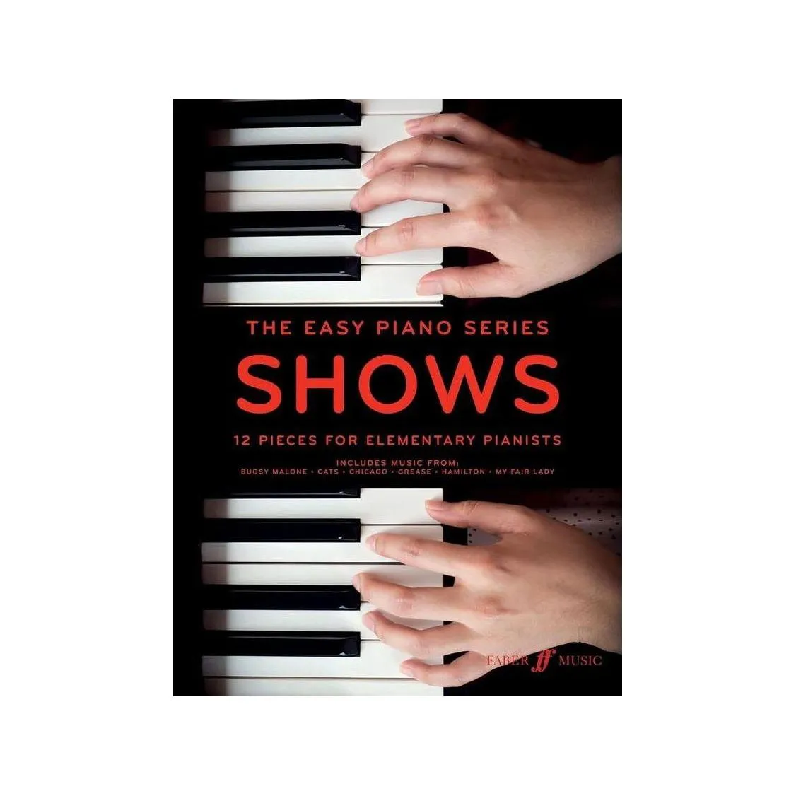 The Easy Piano Series: Shows (Easy Piano)